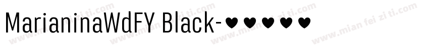MarianinaWdFY Black字体转换